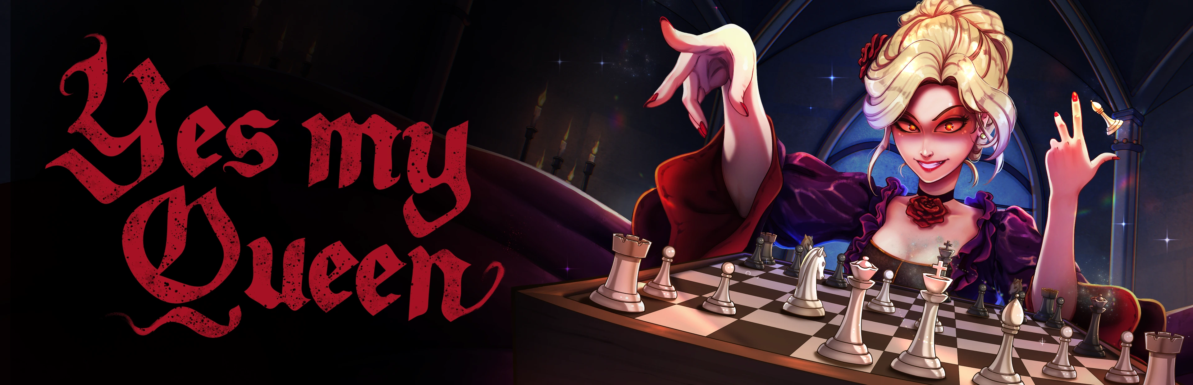 Yes, My Queen