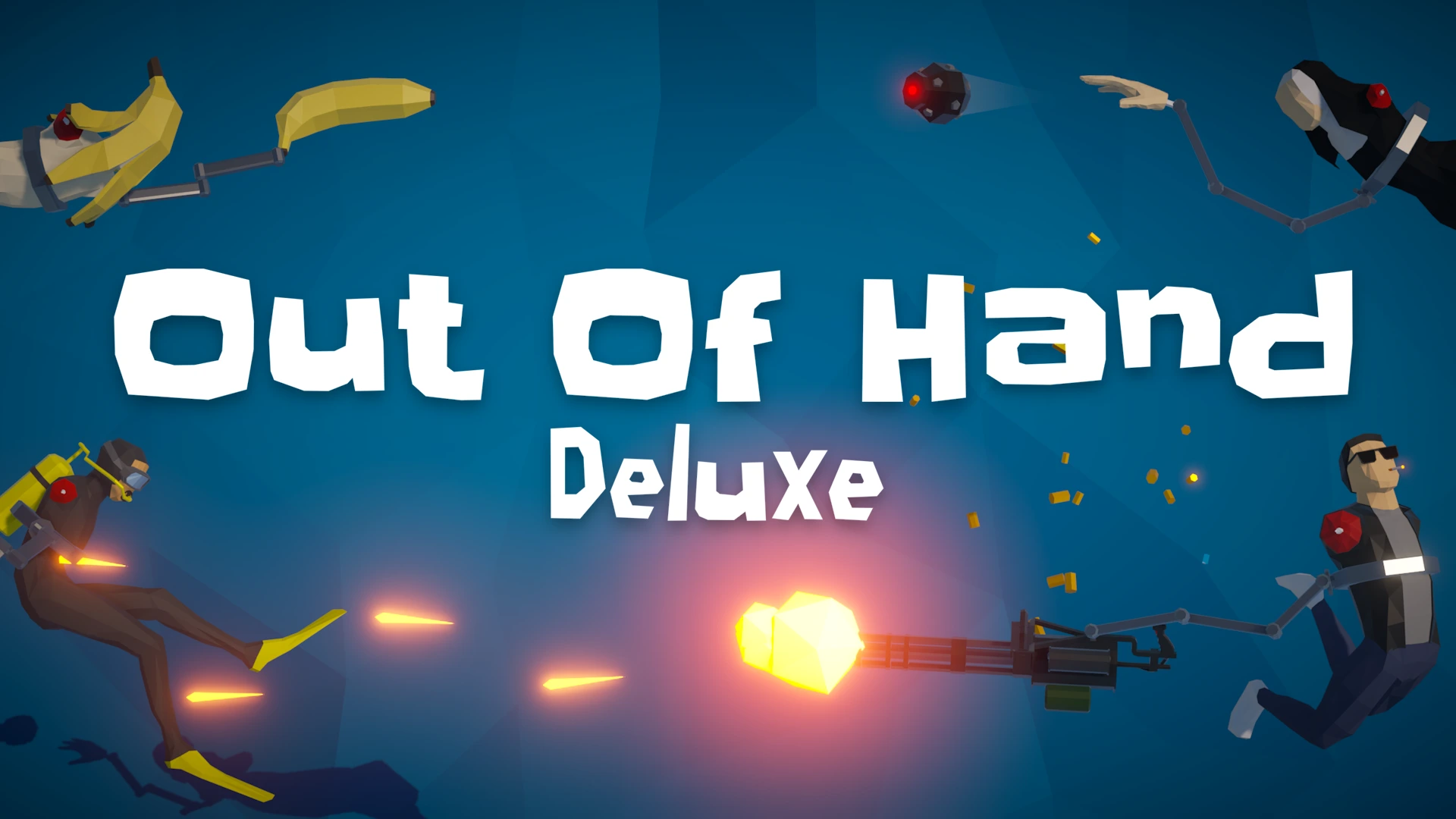 Out of Hand: Deluxe