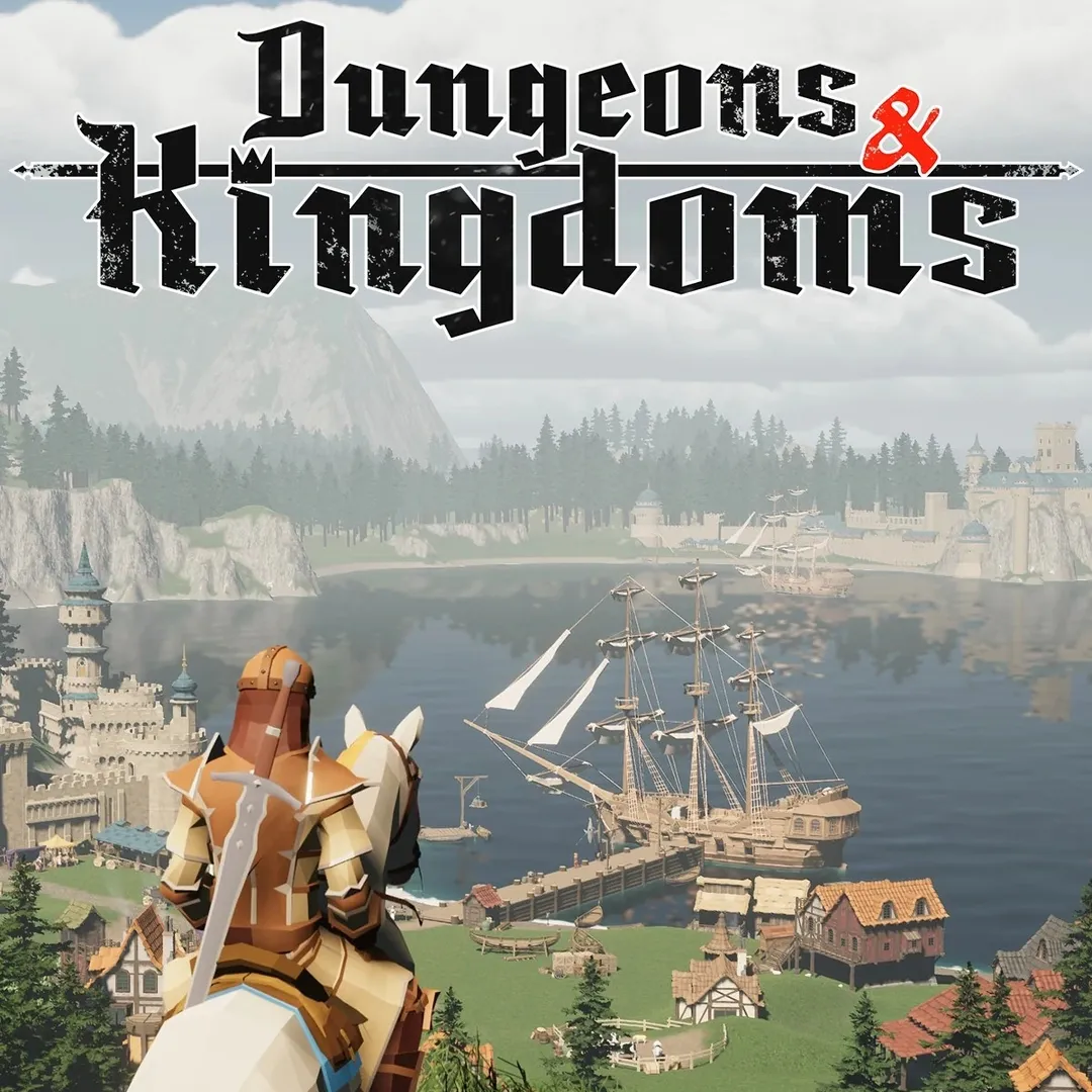 Dungeons and Kingdoms