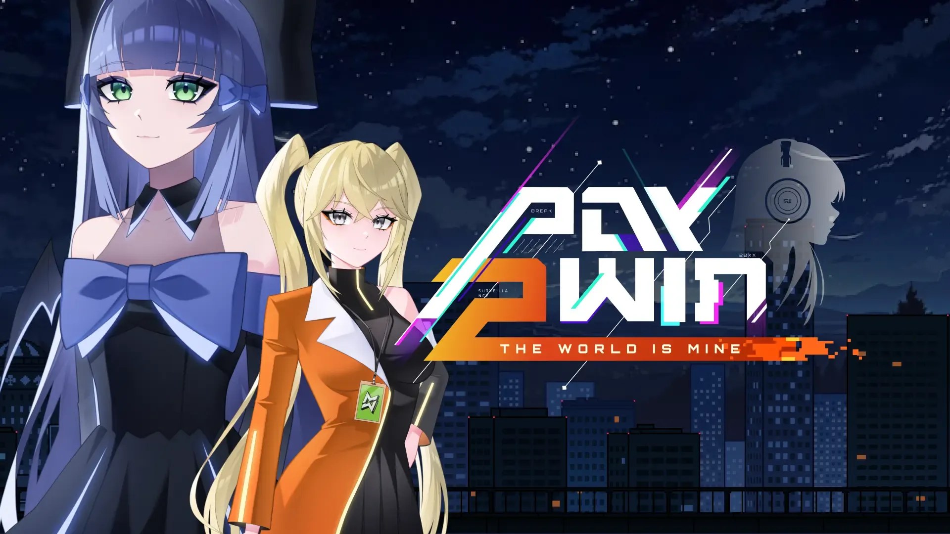 Pay 2 Win: The World Is Mine